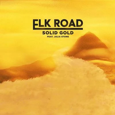 Solid Gold 專輯 Elk Road