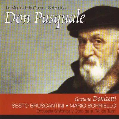 Don Pasquale (Gaetano Donizetti) 專輯 Franco Caracciolo/Alvino Misciano/Giovanna Fioroni/Graziella Sciutti/Sesto Bruscantini