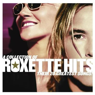 A Collection Of Roxette Greatest Hits! Their 20 Greatest Songs! Spanish Version 專輯 Roxette