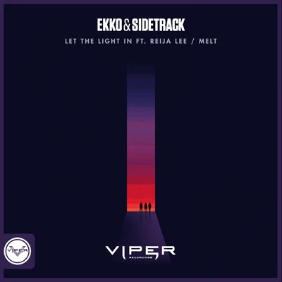 Let The Light InMelt 專輯 Dan Dakota/Ekko & Sidetrack