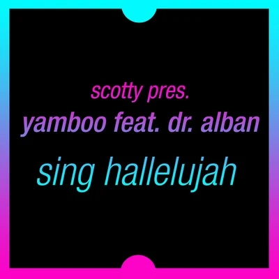 Sing Hallelujah 專輯 Scotty