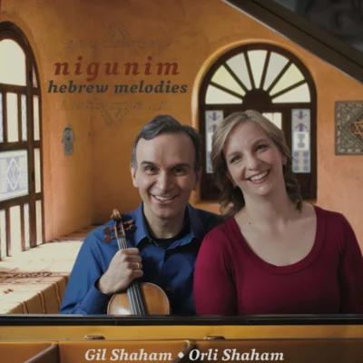 Gil Shaham Nigunim, Hebrew Melodies