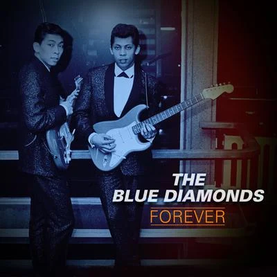 Forever 专辑 The Silhouettes/The Blue Diamonds