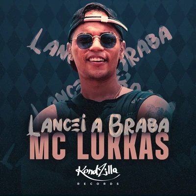 Lancei a Braba 專輯 Alta Hits/MC Lukkas/MC Gustta