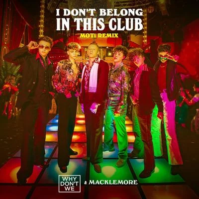 I Dont Belong In This Club (MOTi Remix) 專輯 Macklemore/Emiway Bantai