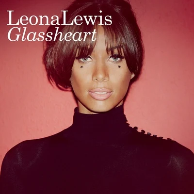 Glassheart (Deluxe Edition) 專輯 Leona Lewis