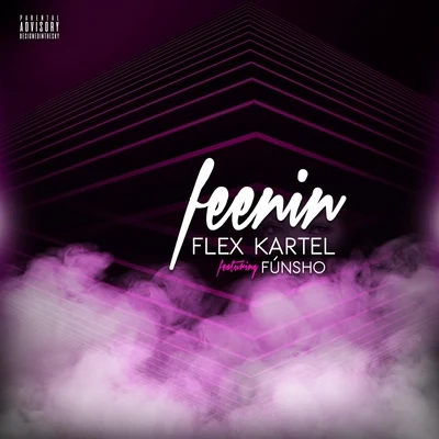 Feenin&#x27; (feat. Fùnsho) 专辑 Funsho/JL Bunny