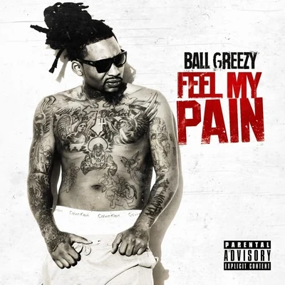 Feel My Pain 專輯 KaMillion/Ball Greezy/Snoop Dogg/Major Nine/Lil Duval