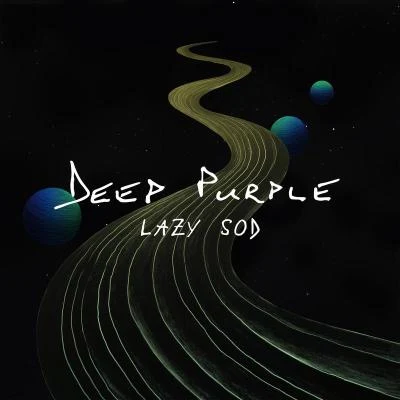 Lazy Sod 專輯 Deep Purple