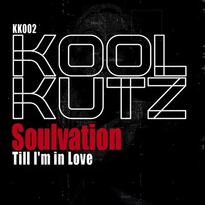 Till Im in Love 專輯 Soulvation