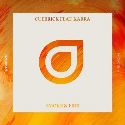 Smoke and Fire 專輯 Cuebrick/Patrick Moreno/Alessa