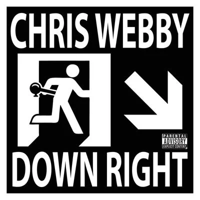 Chris Webby Down Right