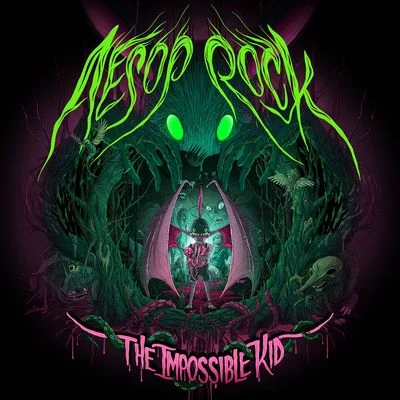 The Impossible Kid (Instrumental Version) 專輯 Aesop Rock/Gregory Pepper/Myka 9/AWOL One/Sunspot Jonz