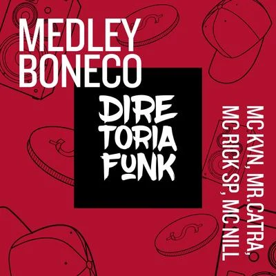 Medley Boneco 專輯 Mr. Catra/Digitaldubs