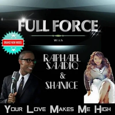 Full ForceCheryl Pepsii Riley Your Love Makes Me High