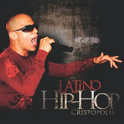 Latino Hip-Hop 專輯 Cristopolis