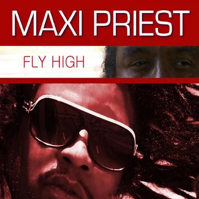 Fly High 專輯 Maxi Priest