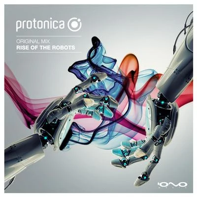 Rise of the Robots 專輯 Protonica