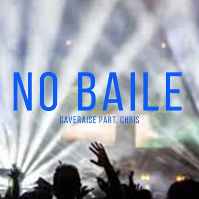 No Baile 專輯 Chris MC