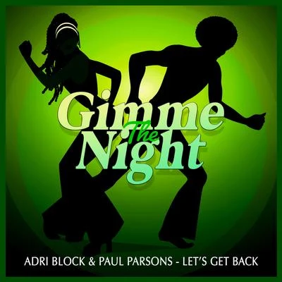 LET&#x27;S GET BACK (CLUB MIX) 专辑 Tommy Heron/Adri Block/Chris Marina/Simioli/Antoine Clamaran