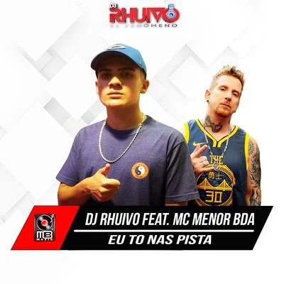 Eu To nas Pista 专辑 MC Cabelinho/Dj Rhuivo