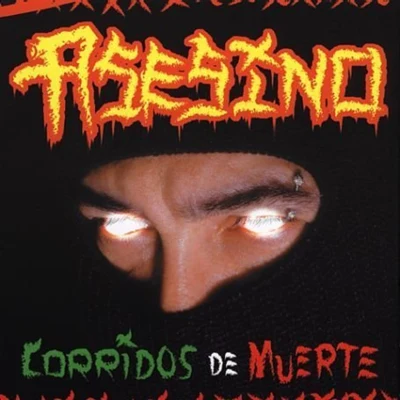 Corridos de Muerte 專輯 Asesino