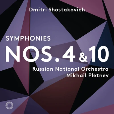 Shostakovich: Symphonies Nos. 4 & 10 專輯 Ivan Pochekin/Russian National Orchestra/Valentin Uryupin