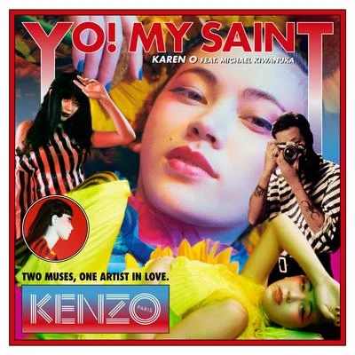 YO! MY SAINT (Radio Version) 專輯 Karen O