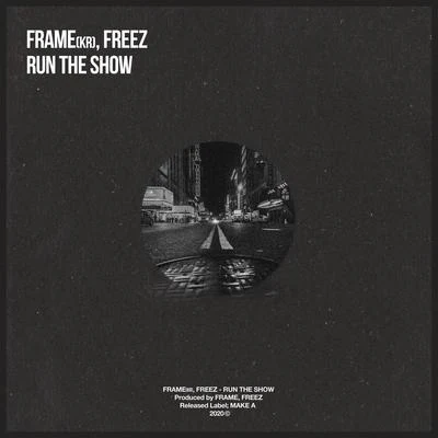 Run the Show 專輯 Freez