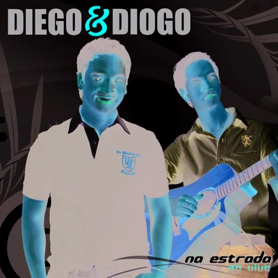 Na Estrada Ao Vivo 專輯 DIEGO/Boston George