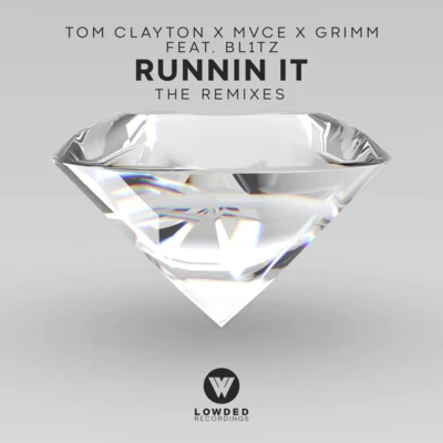 Runnin It (The Remixes) 专辑 Gaboo/Tom Clayton/Gales/Evil Jokes/Alex Stone