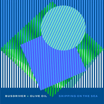 Skipping on the Sea 專輯 Olive Oil/A.Z/Volta Masters/Hazzy/Quintino & Blasterjaxx