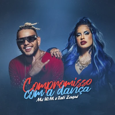 Compromisso com a dança 專輯 Na Hora H/MC WM/Na Hora H & MC WM