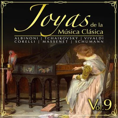 Joyas de la Música Clásica. Vol. 9 专辑 Kleber Augusto/Remo Giazotto/Tomaso Albinoni