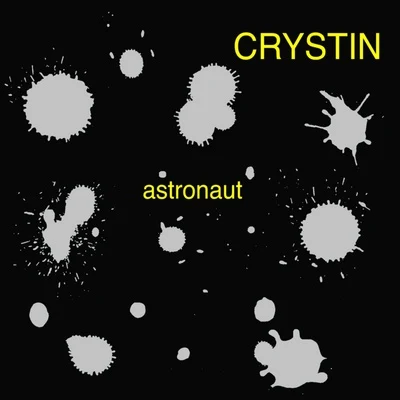 Astronaut 专辑 Crystin