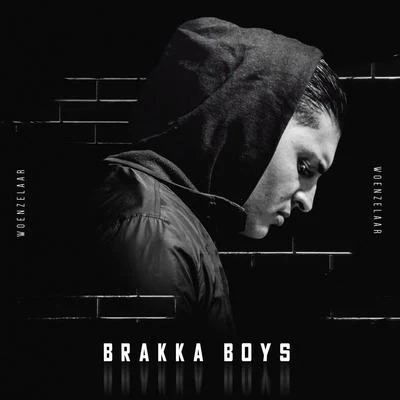 Brakka Boys 專輯 Woenzelaar/Flo/Lauwtje