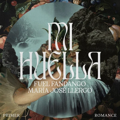 Mi Huella 专辑 Juancho Marqués/Maria José Llergo