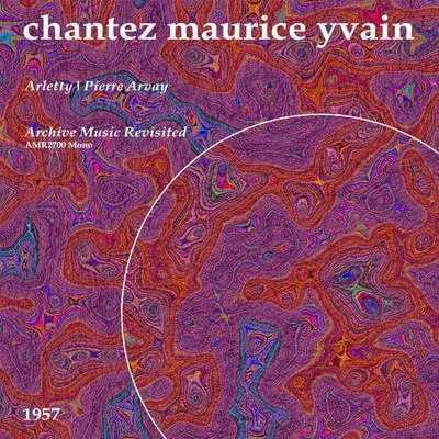 Arletty Chante Maurice Yvain 專輯 Steve Gray/Pierre Arvay/Barney Kessel/Massimo Catalano/I Marc 4