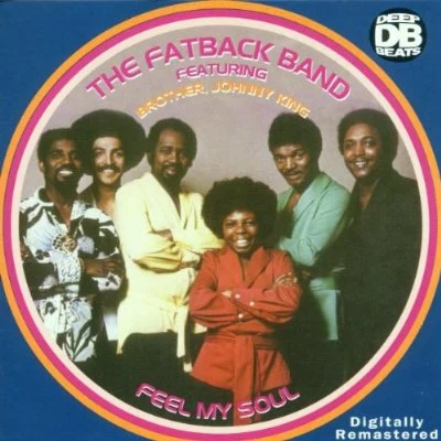 Feel My Soul 專輯 Lucky Peterson/The Fatback Band/Fatback Brother Bill Curtis/Madhouse/Julius Brockington