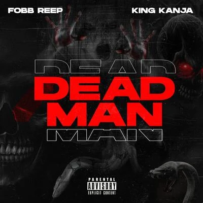 King Kanja Dead Man