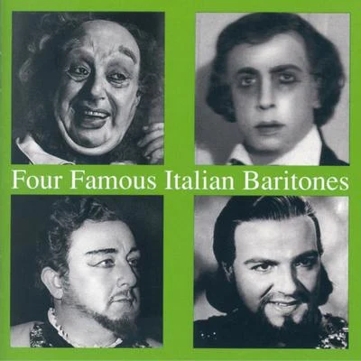 Armando BenziPaolo SilveriAntonino VottoCETRA Chorus Four Famous Italian Baritones