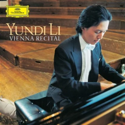 李云迪 Vienna Recital