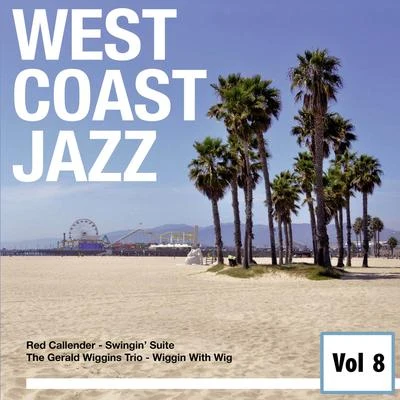 West Coast Jazz, Vol. 8 專輯 Red Callender/Barney Kessel/Art Tatum/Buddy Rich/John Simmons