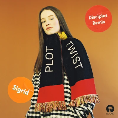 Sigrid Plot Twist (Remixes)