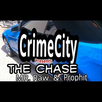 Crime City Presents: The Chase 专辑 Prophit