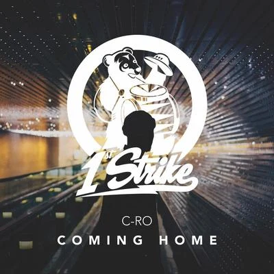 C-Ro Coming Home