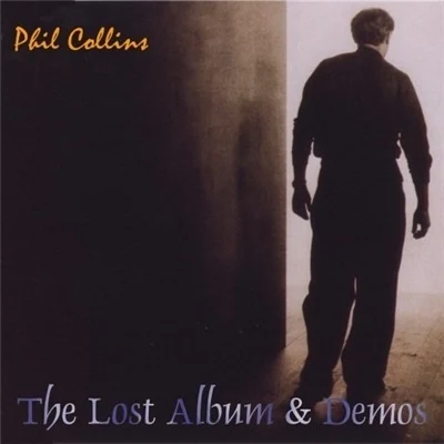 The Lost Album & Demos 專輯 Phil Collins/Isabelle Boulay/Calogero/Chimène Badi/Nolwenn Leroy