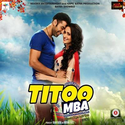 Arjuna Harjai Titoo MBA (Original Motion Picture Soundtrack)