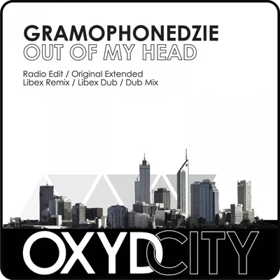 Out of My Head 專輯 Gramophonedzie/Jazztron