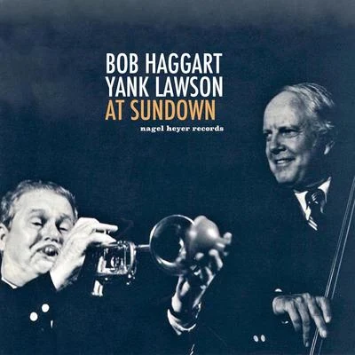 At Sundown (Live) 專輯 Ralph Sutton/Yank Lawson/Bob Haggart/Roger Kellaway/George Masso